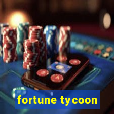 fortune tycoon